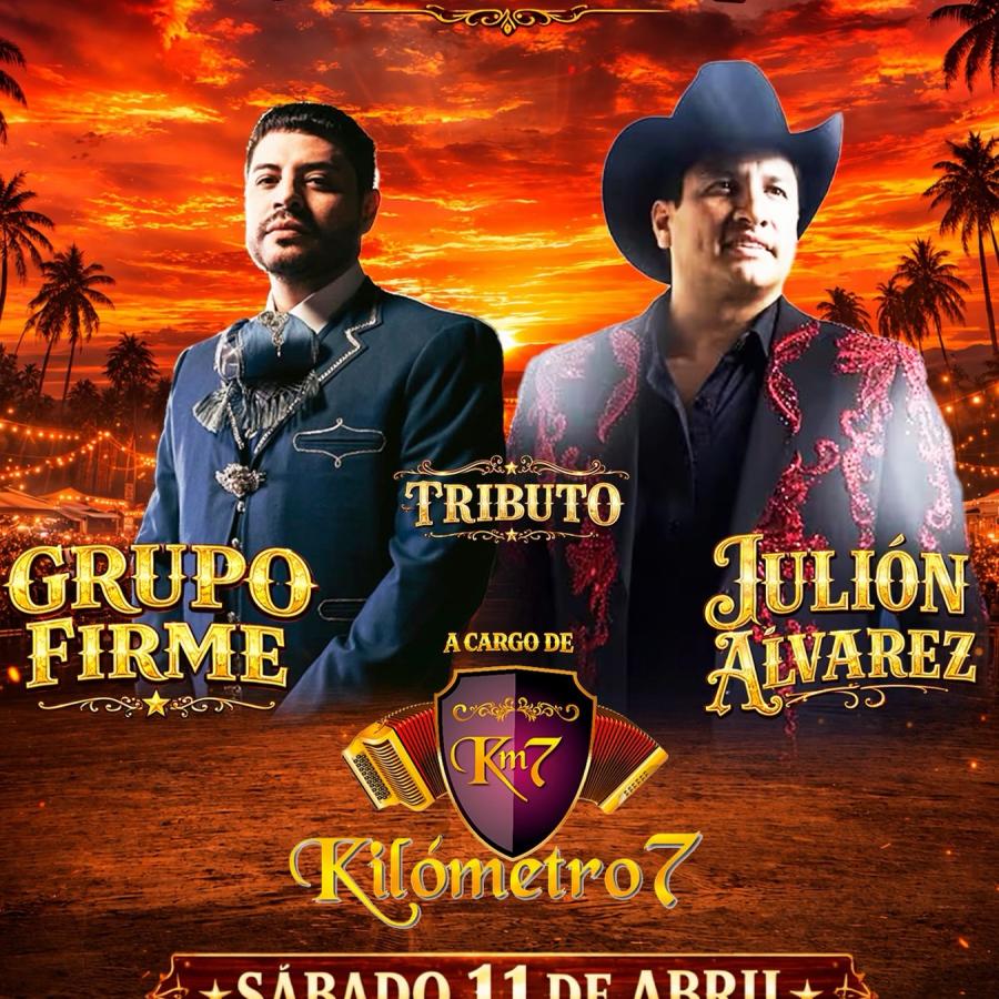 Tributo de Julión Álvarez & Grupo Firme Por kilómetro 7