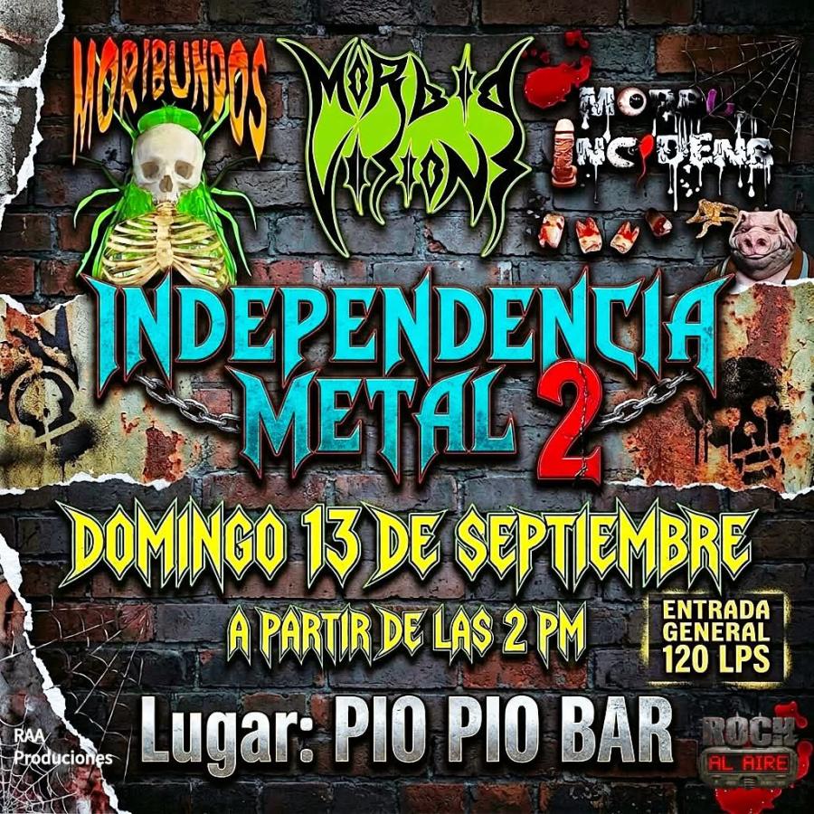 Independencia Metal 2 