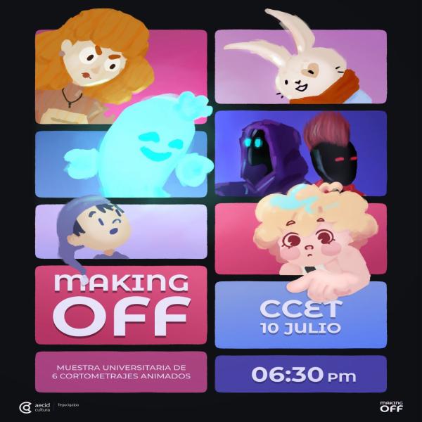Making Off: ¿Cómo nace un cortometraje animado?