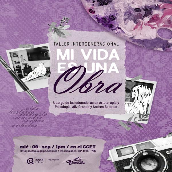 Taller intergeneracional: Mi vida es una obra