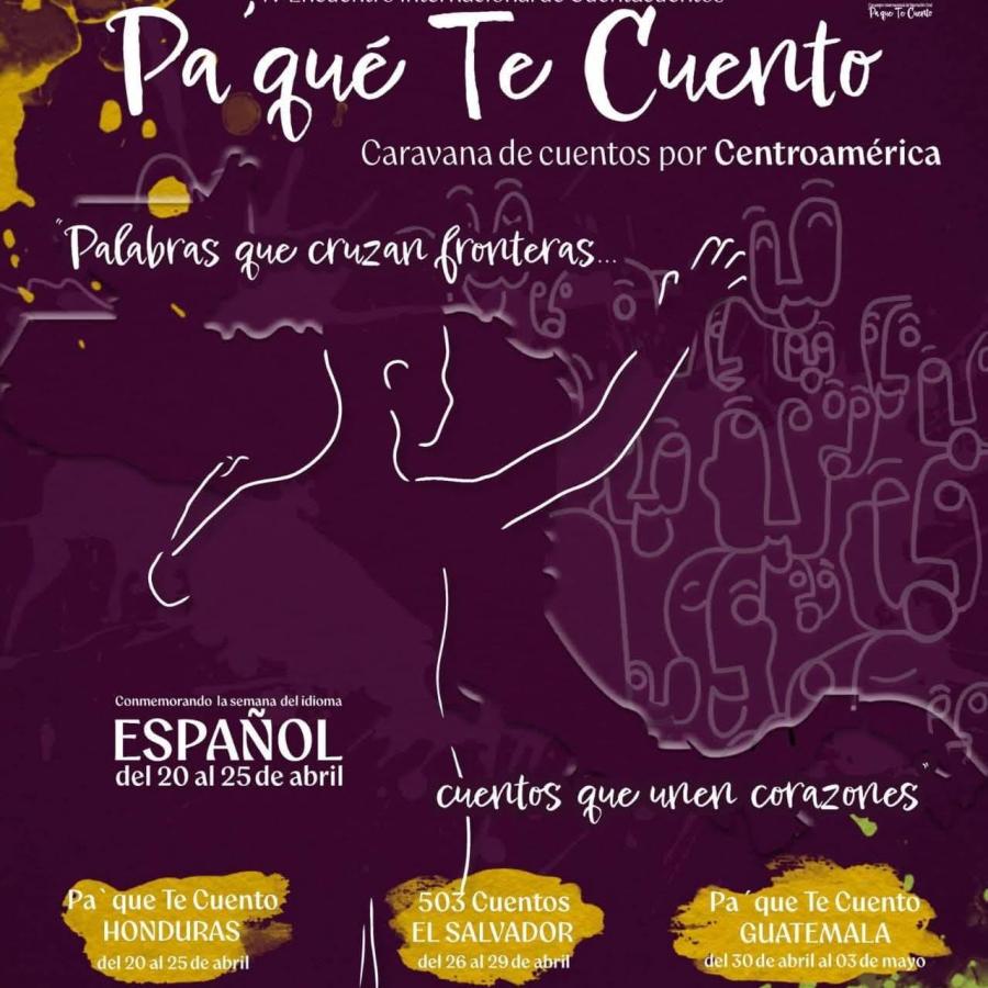 IV Encuentro Internacional de Cuentacuentos: Pa' qué Te Cuento