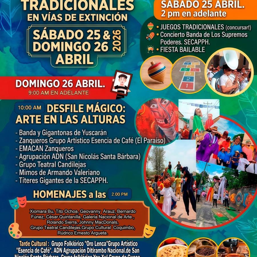 XXXII Festival de Alimentos y Juegos Tradicionales en Vías de Extinción 