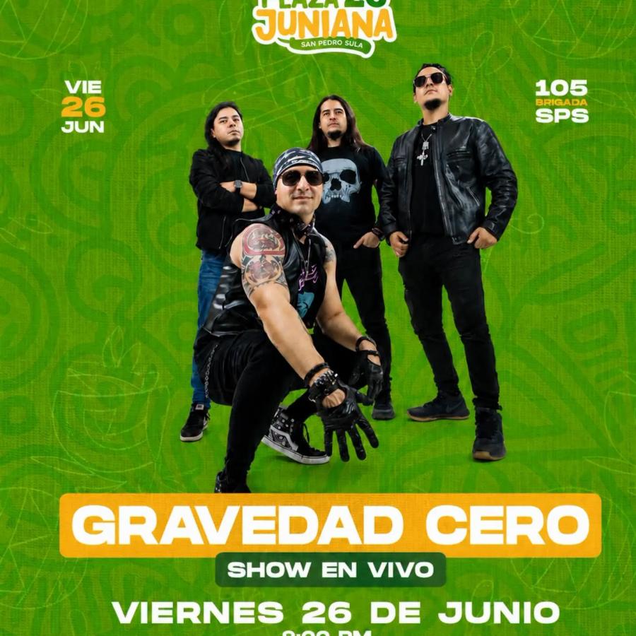 Feria Juniana SPS: Show en vivo de Gravedad Cero 