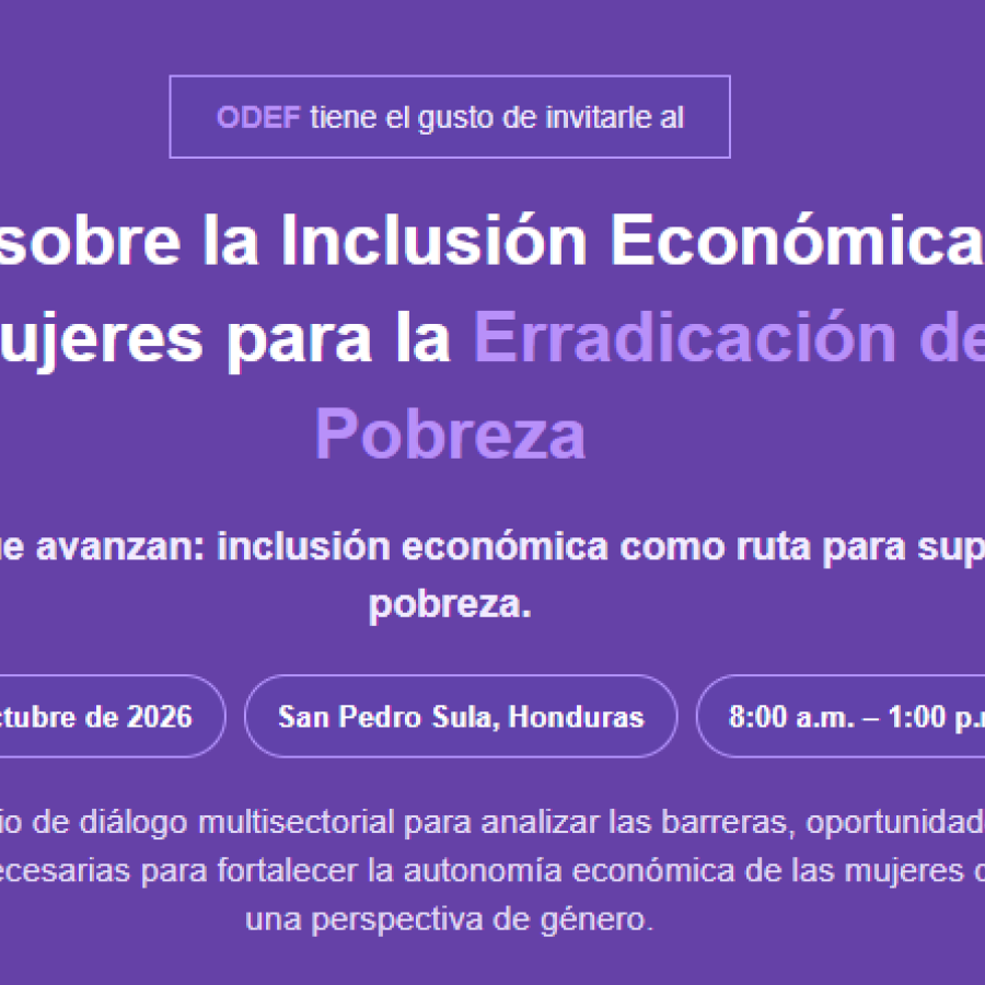 Foro sobre la Inclusión Económica de las Mujeres para la Erradicación de la Pobreza