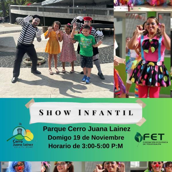 Show Infantil en el Parque Cerro Juana Laínez 