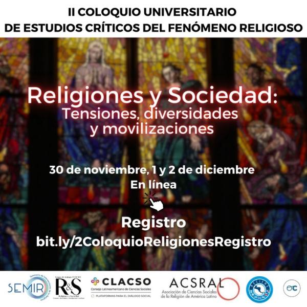 II Coloquio Universitario de Estudios Críticos del Fenómeno Religioso: Religiones y Sociedad