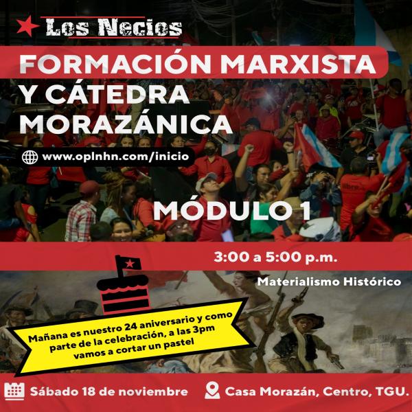 Los Necios: Formación Marxista y Cátedra Morazánica – Modulo 1