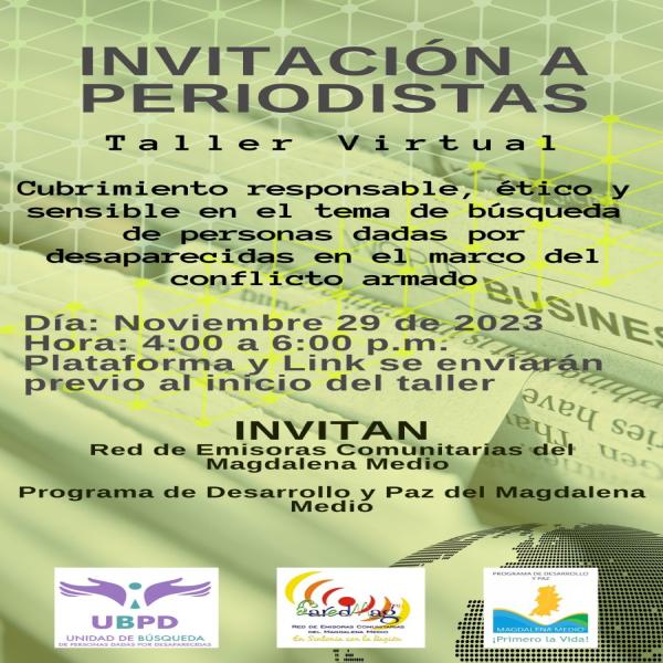 Taller virtual dirigido a periodistas: Cubrimiento responsable, ético y sensible en el tema de personas desaparecidas en el marco del conflicto armado en Colombia 