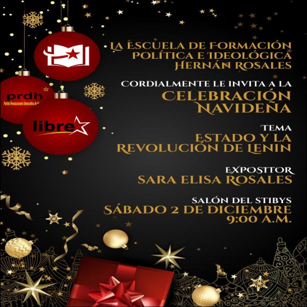 Escuela de Formación Política e Ideológica Hernán Rosales: “Estado y la revolución de Lenin, culminando con una celebración navideña 