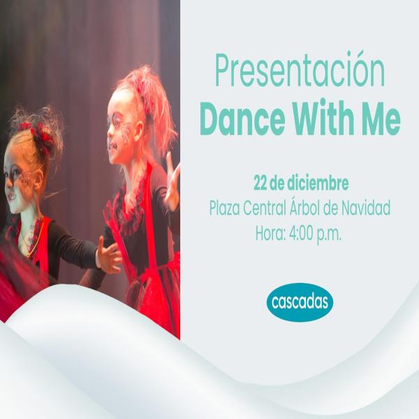 Presentación de la Academia Dance With Me