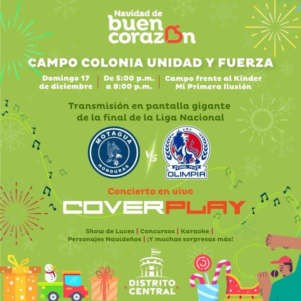 Transmisión en pantalla gigante de la final de la Liga Nacional Motagua Vs Olimpia – Colonia Unidad y Fuerza 