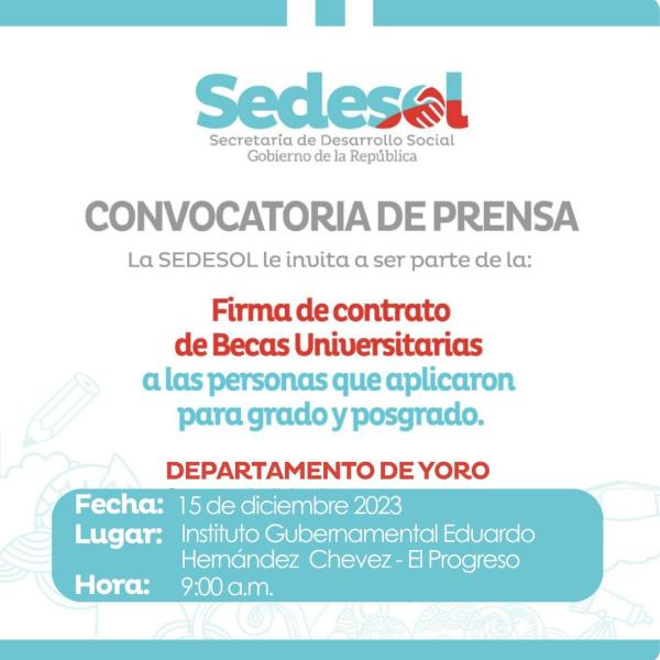 Convocatoria de Prensa: Firma de contrato de Becas Universitarias – Yoro 