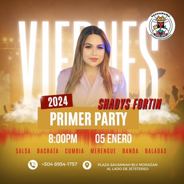 Primer Party en Pachamama con Shadys Fortin