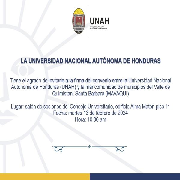 Convocatoria de Prensa: Firma de Convenio entre la UNAH y la MAVAQUI