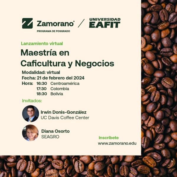 Lanzamiento virtual: Maestría en Caficultura y Negocios  