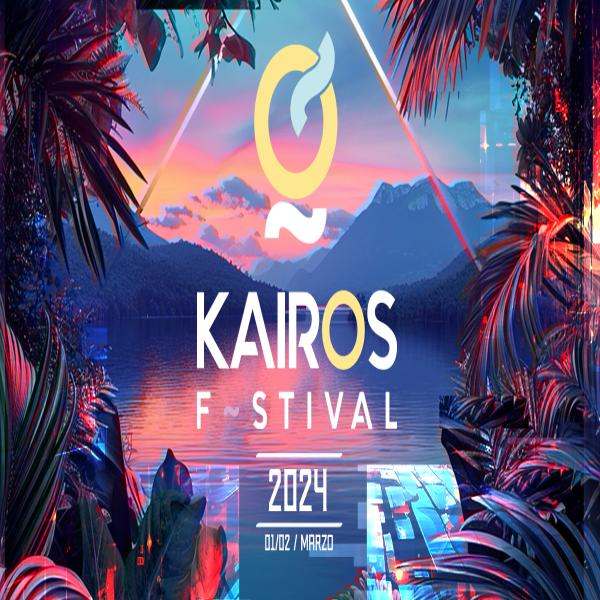 Kairos Festival 2024 “7 Edición” 
