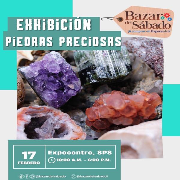 Descubre la belleza y el encanto de las piedras preciosas en el #BazardelSábado #SPS