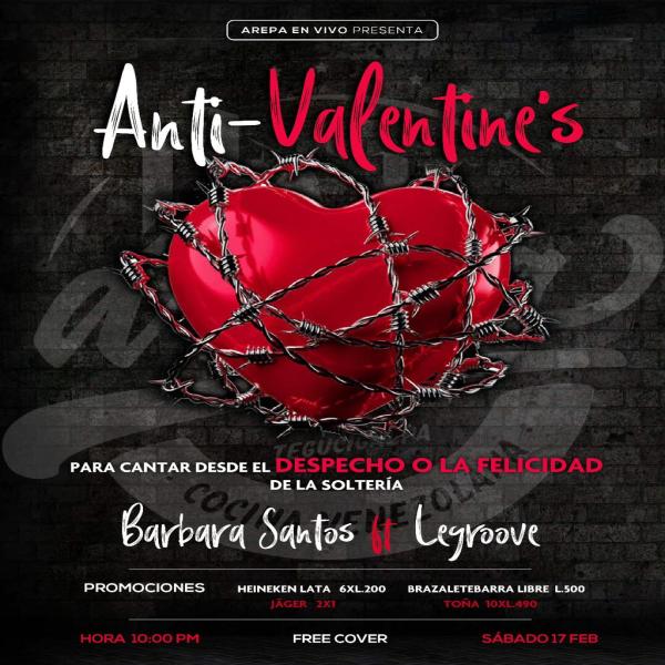 Arepa en vivo presenta - Anti-Valentine´s 