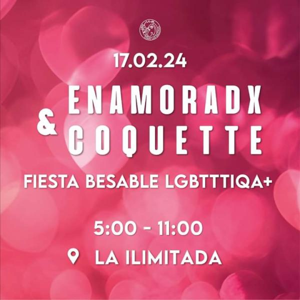 Fiesta besable LGBTTTIQA+ “Enamoradx & Coquette”