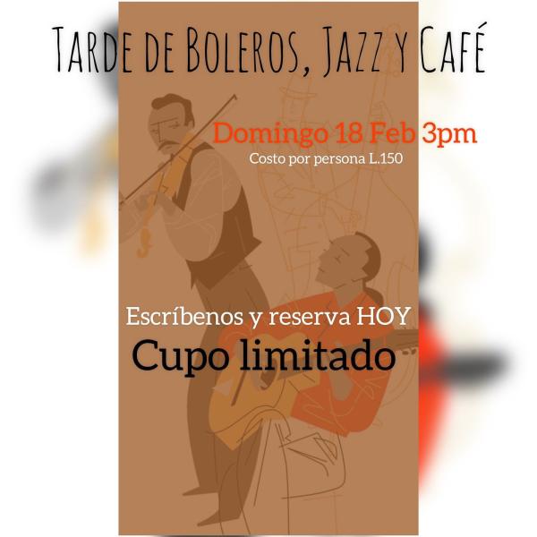 Tarde de Boleros, Jazz y Café 