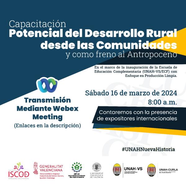 Inauguración de la Escuela de Educación Complementaria (UNAH-VS/ECNF) con enfoque de producción limpia