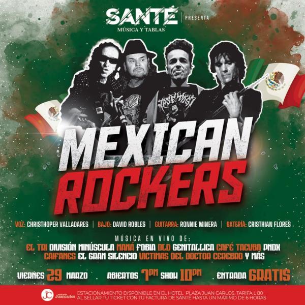 Prepárate para una noche explosiva de pura pasión mexicana con los Mexican Rockers