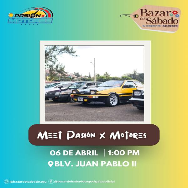 Meet Pasión x Motores