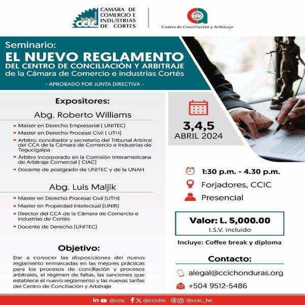 Seminario presencial: Conoce las disposiciones del nuevo reglamento del Centro de Conciliación y Arbitraje de la CCIC 