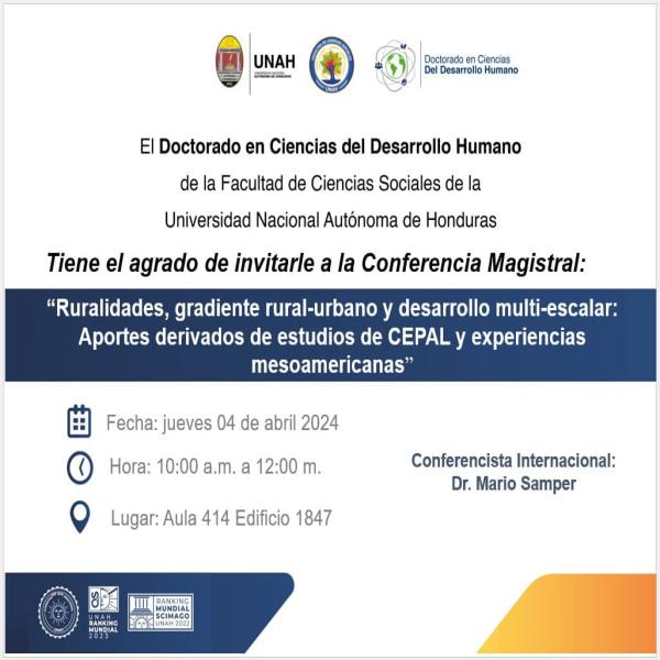 Conferencia Magistral: "Ruralidades, gradiente rural-urbano y desarrollo multi-escalar: Aportes derivados de estudios de CEPAL y experiencias mesoamericanas"