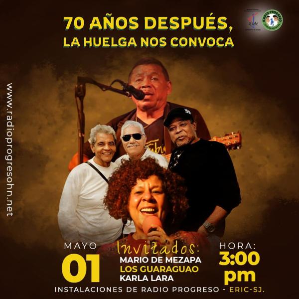 Concierto: 70 años después, La Huelga nos convoca 