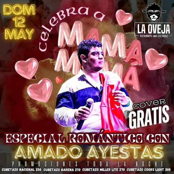 Especial Romántico con Amado Ayestas