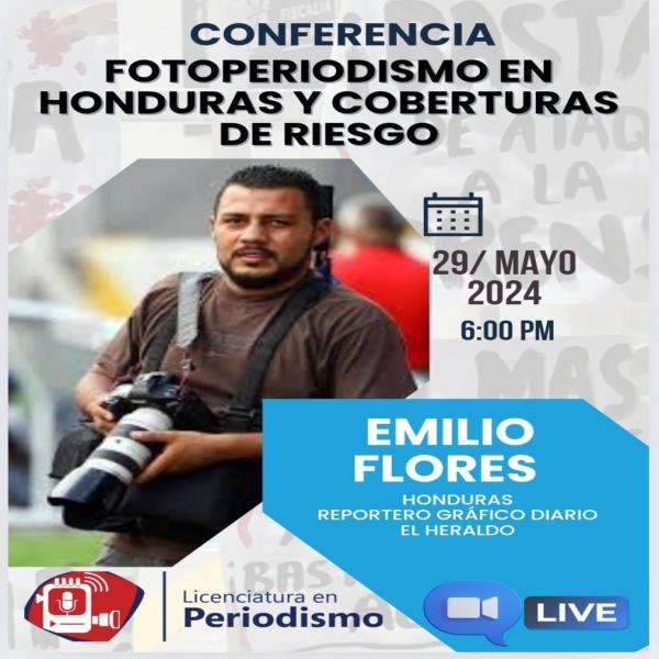 Conferencia: Fotoperiodismo en Honduras y coberturas de riesgo 