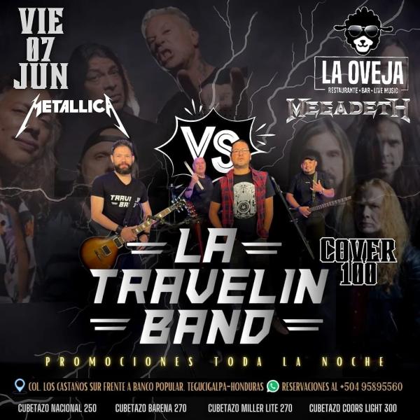 Megadeth Vs Metallica con La Travelin Band 