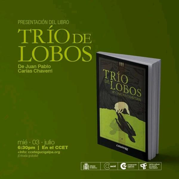 Presentación del Libro: Trio de Lobos 