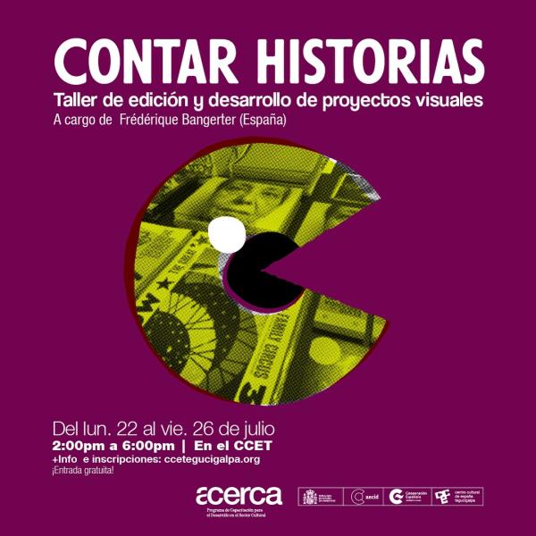 Taller de edición y desarrollo de proyectos visuales: “Contar Historias” 