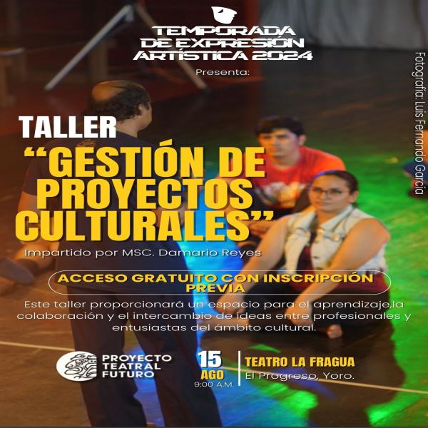  Taller "Gestión de proyectos Culturales"