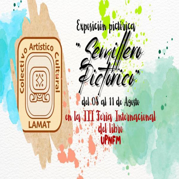 Exposición Artística "Semillero Pictórico" 