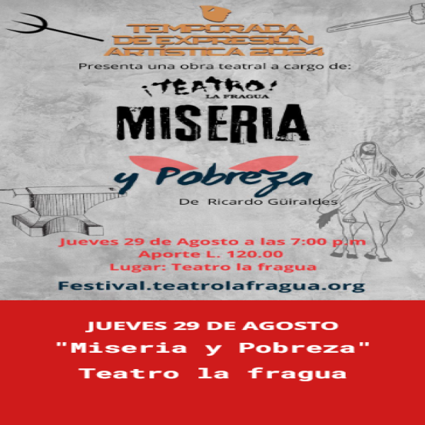 Presentación de la obra: Miseria y Pobreza 