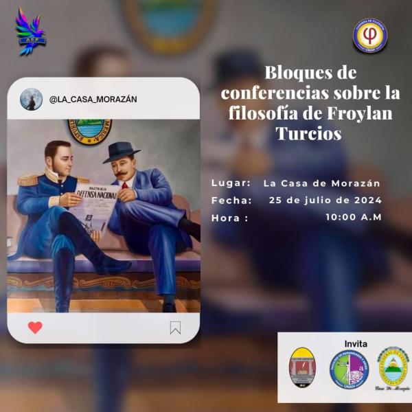 Ciclo de conferencias titulado: Froylán Turcios: Una lectura desde la filosofía