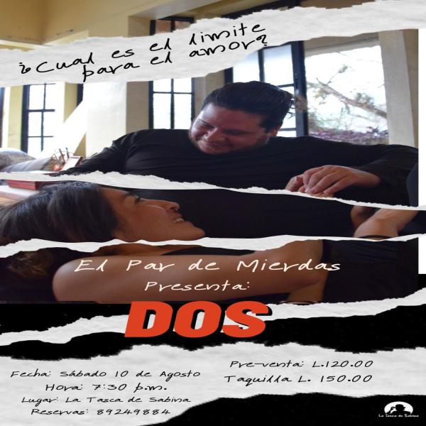 Presentación de la obra de teatro “Dos”