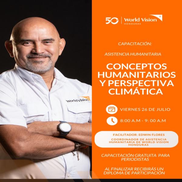Capacitación para periodistas: Conceptos Humanitarios y Perspectiva Climática