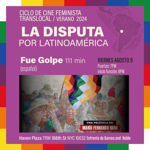  Ciclo de Cine Feminista Translocal: La Disputa por Latinoamérica