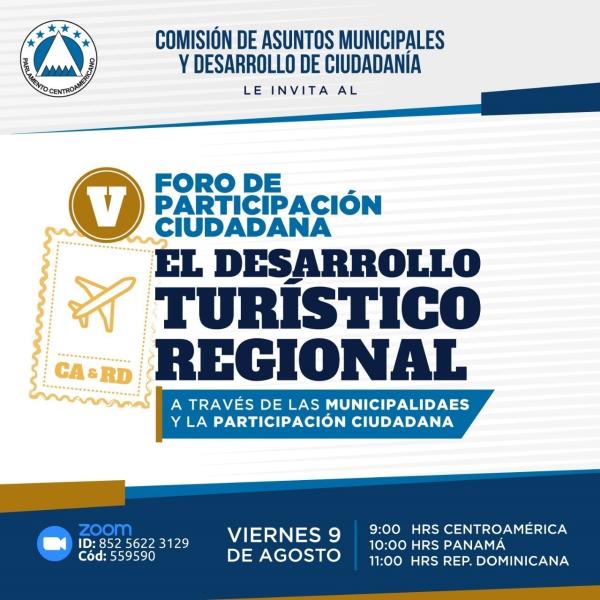 Foro de participación ciudadana: El desarrollo turístico regional a través de las municipalidades 