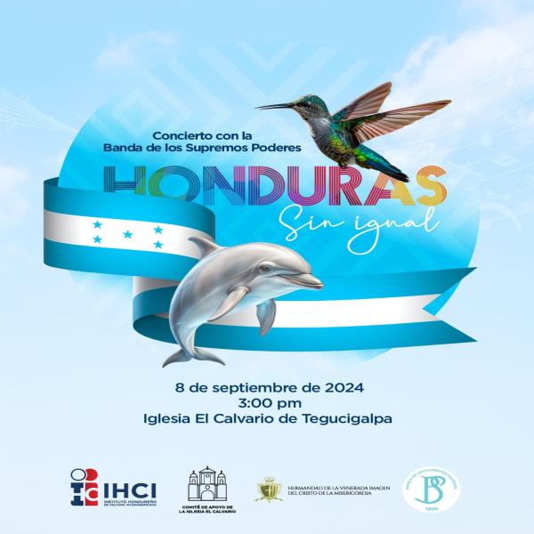 Concierto Banda de los Supremos Poderes “Honduras sin Igual” 
