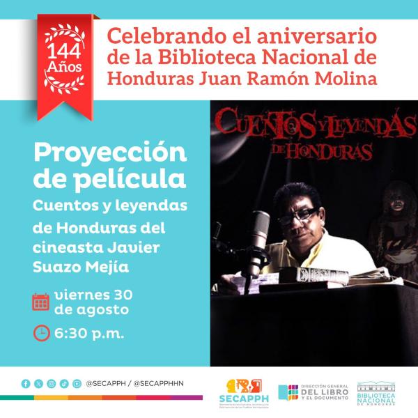 Proyección de la película, Cuentos y Leyendas de Honduras