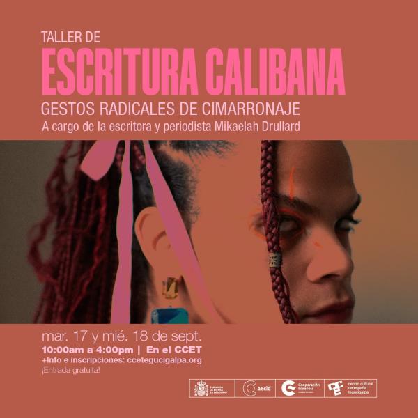 Taller “Escritura Calibana: Gestos Radicales de Cimarronaje”