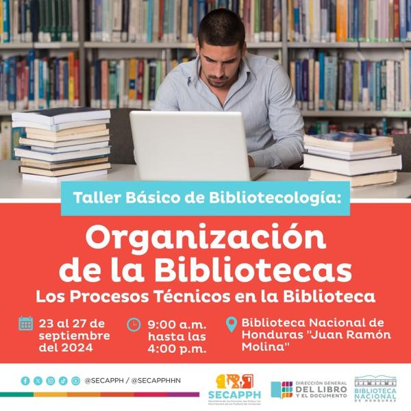 Taller Básico de Bibliotecología: "Organización de las Bibliotecas"