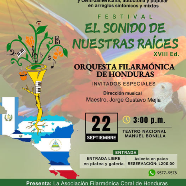Asociación Filarmónica Coral de Honduras: Festival “El Sonido de Nuestras Raíces”