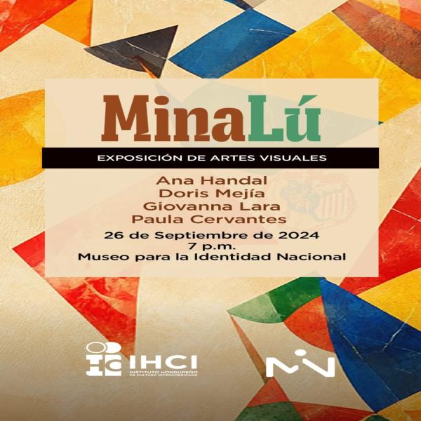 Exposición de Artes Visuales MinaLú 