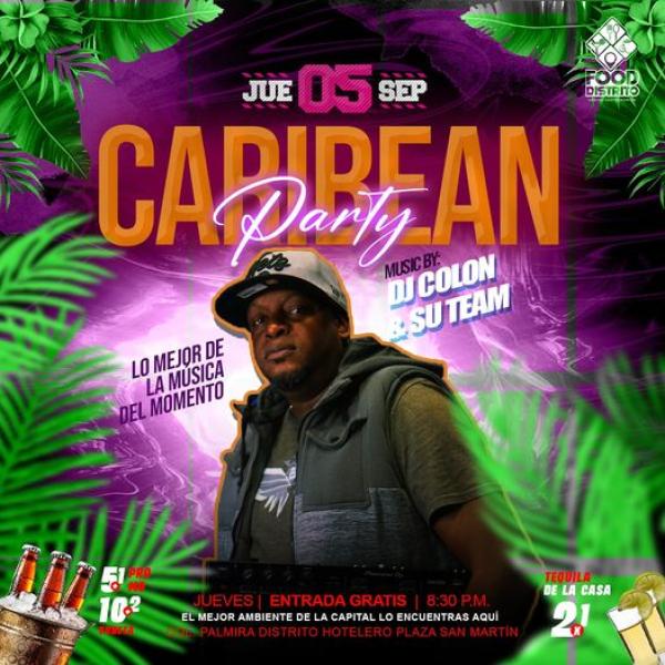 Caribean party con Dj Colon y su team 